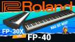Roland FP-40 – alle Neuerungen zum Vorgänger FP-30X im Check!